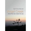 Angel Creek: Where the River Meets the Sea