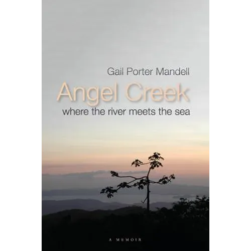Angel Creek: Where the River Meets the Sea