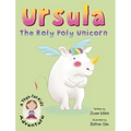 Ursula the Roly Poly Unicorn: A Yoga-For-Kids Adventure