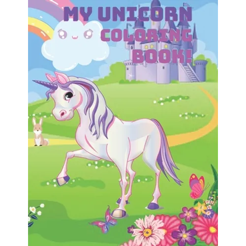 My Unicorn Coloring Book!