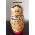 Babushka's View