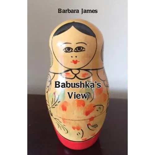 Babushka's View