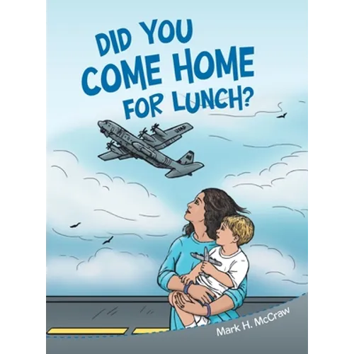 Did You Come Home for Lunch?
