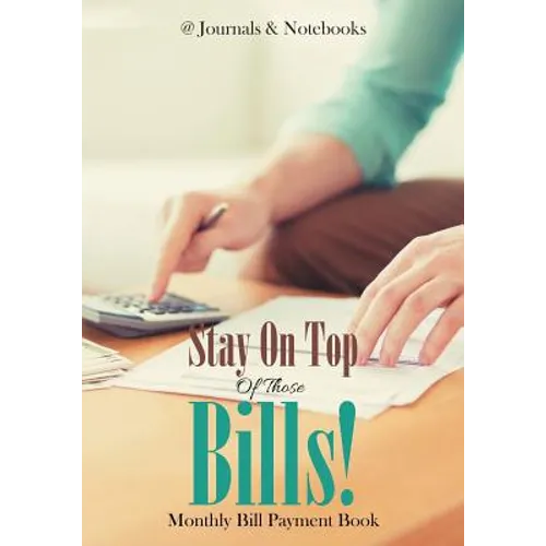 Stay On Top Of Those Bills! Monthly Bill Payment Book