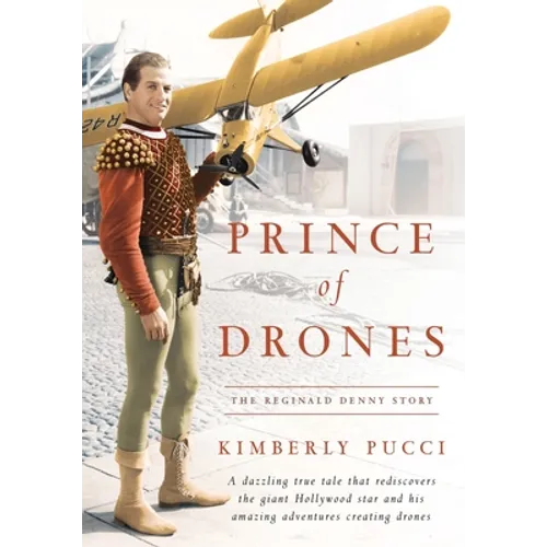 Prince of Drones: The Reginald Denny Story