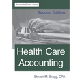 Health Care Accounting: Second Edition