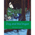 Dog and Ma'iingan
