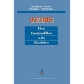 Veins: Their Functional Role in the Circulation