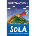 Sola: Hollywood, McCarthyism, and a Motherless Childhood Abroad