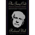 The Jung Cult: The Origins of a Charismatic Movement