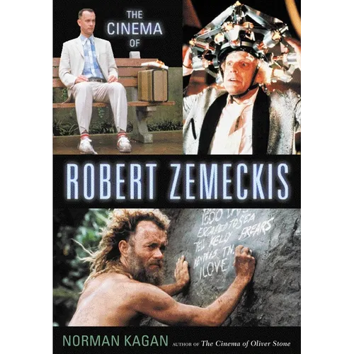 The Cinema of Robert Zemeckis