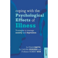 Coping with the Psychological Effects of Illness: Strategies to Manage Anxiety and Depression