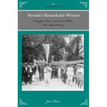 Nevada's Remarkable Women: Daughters, Wives, Sisters, and Mothers Who Shaped History
