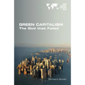 Green Capitalism. The God that Failed
