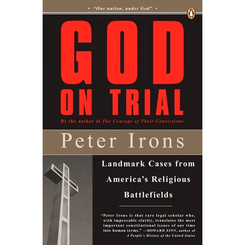 God on Trial: Landmark Cases from America's Religious Battlefields