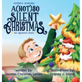A (Not) So Silent Christmas: An Apraxia Story