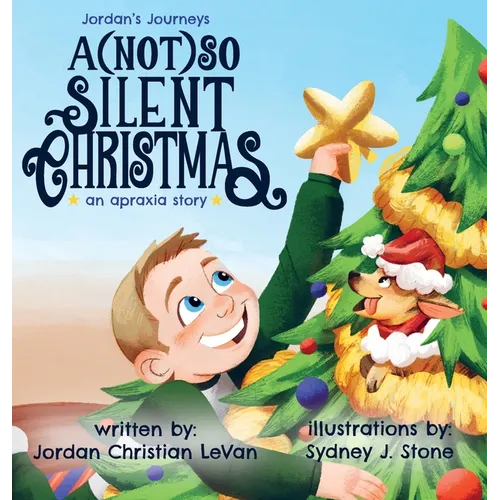 A (Not) So Silent Christmas: An Apraxia Story