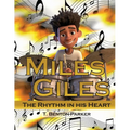 Miles Giles: The Rhythm in His Heart