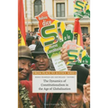 The Dynamics of Constitutionalism in the Age of Globalisation