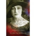 One Hundred and Five Years Young