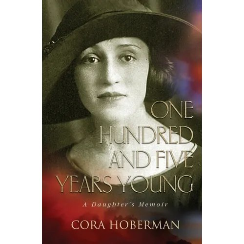 One Hundred and Five Years Young