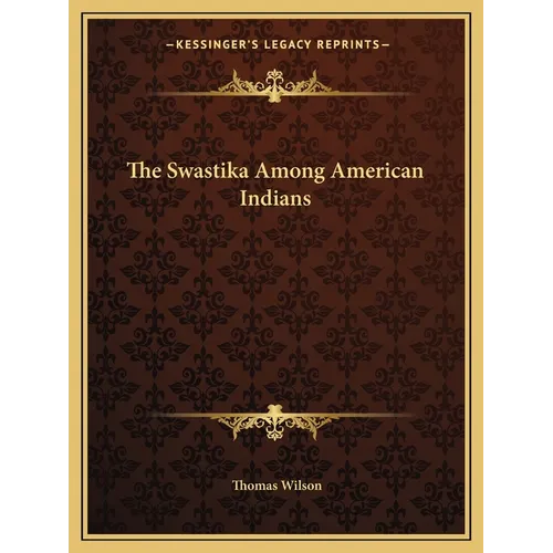 The Swastika Among American Indians