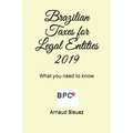 Brazilian Taxes for Legal Entities: What you need to know