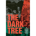 The Dark Tree: Jazz and the Community Arts in Los Angeles