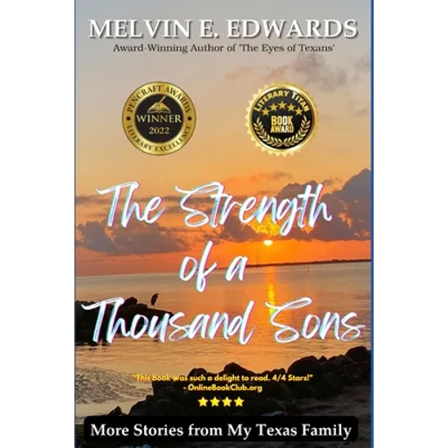 The Strength of a Thousand Sons: More Stories from My Texas Family