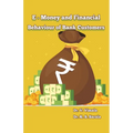 e Money and Financial Behavior of Bank Customers