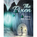 The Pixen: Making New Friends