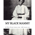 My Black Mammy