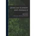 [African Scenery and Animals]