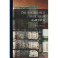 Distinguished Families in America