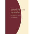 Beyond the New Paternalism: Basic Security as Equality
