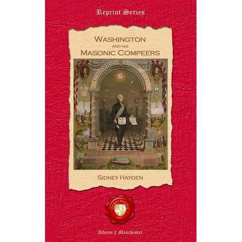 Washington and his Masonic Compeers