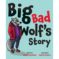 Big Bad Wolf's Story
