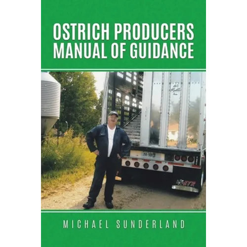 Ostrich Producers Manual of Guidance