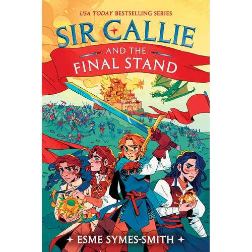 Sir Callie and the Final Stand