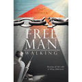 Free Man Walking