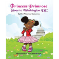 Princess Primrose Goes to Washington DC