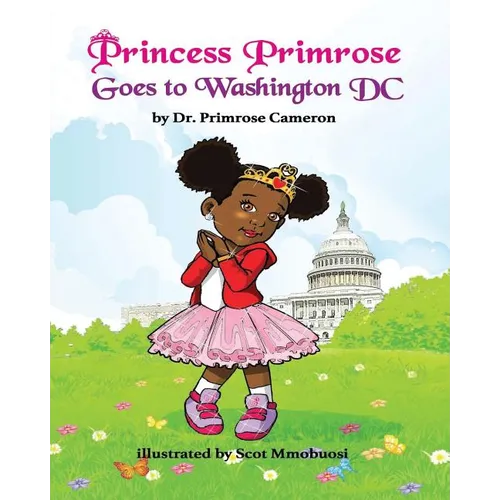 Princess Primrose Goes to Washington DC