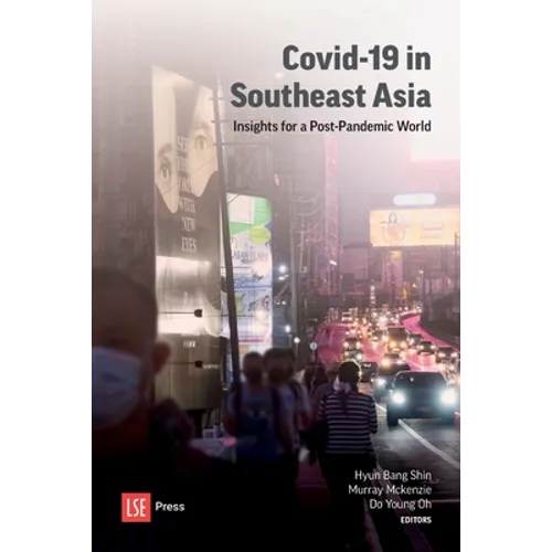 COVID-19 in Southeast Asia: Insights for a post-pandemic world