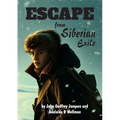 Escape from Siberian Exile
