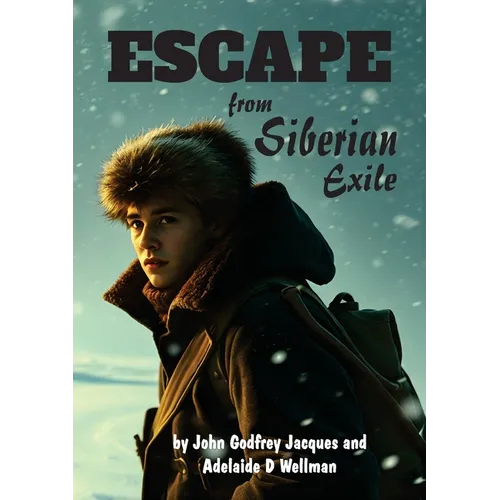 Escape from Siberian Exile