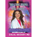Breathing Beyond: LUNG CANCER: Empowering Lives Through Conventional Breakthroughs and Alternative Frontiers
