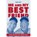 Me and My Best Friend: Thirty Stories over Thirty Years