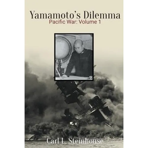 Yamamoto's Dilemma