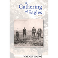 A Gathering of Eagles