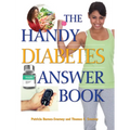 The Handy Diabetes Answer Book